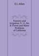 Forestry and Irrigation. V. 11, No. 8: Forest and Water Problems of California, E J. Allen 