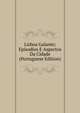 Lisboa Galante; Episodios E Aspectos Da Cidade (Portuguese Edition), 
