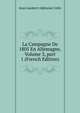 La Campagne De 1805 En Allemagne, Volume 3, part 1 (French Edition), Jean Lambert Alphonse Colin 