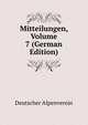 Mitteilungen, Volume 7 (German Edition), Deutscher Alpenverein 