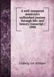 A well-tempered musician's unfinished journey through life: oral history transcript / 1990, Ludwig ive Altman 
