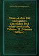 Neues Archiv Fur Sachsisches Geschichte Und Altertumskunde, Volume 22 (German Edition), Sachischer Altertumsverein 