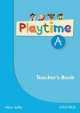 Playtime A English Teachers Book, Claire Selby 