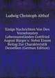 Einige Nachrichten Von Den Vornehmsten Lebensumst?nden Gottfried August B?rger's: Nebst Einem Beitag Zur Charakteristik Desselben (German Edition), Ludwig Christoph Althof 