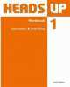 Heads Up 1 Work Book, Susan Iannuzzi, James Styring 