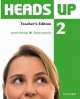 Heads Up 2. Teacher's Book, Susan Iannuzzi, James Styring 