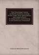 The Mississippi Valley in British politics; a study of the trade, land speculation, and experiments in imperialism culminating in the American revolution, Clarence Walworth Alvord 