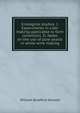 Enological studies. I. Experiments in cider making applicable to farm conditions. II. Notes on the use of pure yeasts in white wine making, William Bradford Alwood 