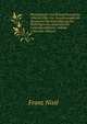 Histologische Und Histopathologische Arbeiten Uber Die Grosshirnrinde Mit Besonderer Berucksichtigung Der Pathologischen Anatomie Der Geisteskrankheiten, Volume 2 (German Edition), Franz Nissl 
