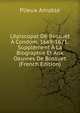 L'?piscopat De Bossuet ? Condom, 1669-1671; Suppl?ment ? La Biographie Et Aux Oeuvres De Bossuet (French Edition), Plieux Amable 