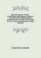 Ricerche Storico-Critico-Scientifiche Sulle Origini, Scoperte, Invenzioni E Perfezionamenti Fattinelle Lettere, Nelle Arti E Nelle Acienze: Fisica. Navigazione (Italian Edition), Giacinto Amati 