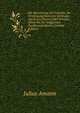 Die Berechnung Der Falcidia: Bei Vereinigung Mehrerer Erbtheile Durch Accrescenz Oder Potestas, Sowie Bei Der Vulgarund Pupillarsubstitutio (German Edition), Julius Amann 