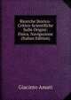 Ricerche Storico-Critico-Scientifiche Sulle Origini: Fisica. Navigazione (Italian Edition), Giacinto Amati 