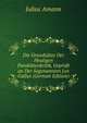 Die Grundsatze Der Heutigen Pandektenkritik, Gepruft an Der Sogenannten Lex Gallus (German Edition), Julius Amann 