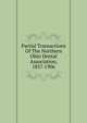 Partial Transactions Of The Northern Ohio Dental Association, 1857-1906, 