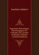 Esquisses Historiques, Psychologiques Et Critiques De L'arm?e Fran?aise, Volume 1 (French Edition), Joachim Ambert 