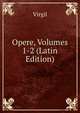 Opere, Volumes 1-2 (Latin Edition), Johann P. Glock 
