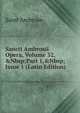 Sancti Ambrosii Opera, Volume 32,&Nbsp;Part 1,&Nbsp;Issue 1 (Latin Edition), Saint Ambrose 