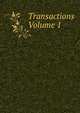Transactions Volume 1, 