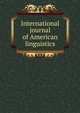 International journal of American linguistics, 