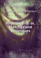 Phoenixiana: or, Sketches and burlesques, George Horatio Derby 