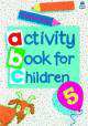 Oxf Activity Books Child Book 5, Clark Christopher 