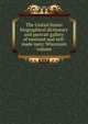 The United States biographical dictionary and portrait gallery of eminent and self-made men; Wisconsin volume, 