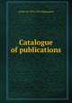 Catalogue of publications, Archer M. 1870-1955 Huntington 