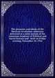 The purposes and ideals of the Mexican revolution: addresses delivered at a joint session of the American Academy of Political and Social Science and . held on Friday evening, November 10, 1916, 