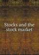 Stocks and the stock market, 