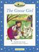 Classic Tales Elementary 2 Goose Girl ,The, Sue Arengo 