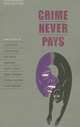 Oxford Bookworms Collection Crime Never Pays, Oxford University Press, Incorporated 