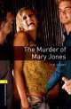 Oxford Bookworms Playscript1: Murder Of Mary Jones, Tim Vicary 
