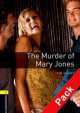 Oxford Bookworms Playscript1: Murder Of Mary Jones Pack, 