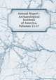 Annual Report - Archaeological Institute of America, Volumes 12-17, 