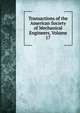 Transactions of the American Society of Mechanical Engineers, Volume 17, 
