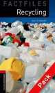 Oxford Bookworms Factiles 3: Recycling Pack, Sue Stewart 