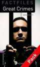 Oxford Bookworms Factiles 4: Great Crime S Pack, John Escott 