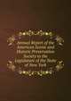 Annual Report of the American Scenic and Historic Preservation Society to the Legislature of the State of New York, 