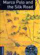 Marco Polo and the Silk Road: 700 Headwords: Pack, Janet Hardy-Gould 