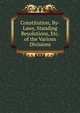 Constitution, By-Laws, Standing Resolutions, Etc. of the Various Divisions, 