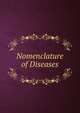 Nomenclature of Diseases, 