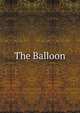 The Balloon, 