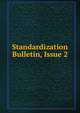 Standardization Bulletin, Issue 2, 