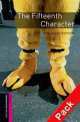 Oxford Bookworms Starter. The Fifteenth Character (+ CD), Rosemary Border 