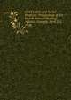Child Labor and Social Progress: Proceedings of the Fourth Annual Meeting, Atlanta, Georgia, April 2-5, 1908, 