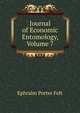 Journal of Economic Entomology, Volume 7, Ephraim Porter Felt 