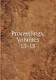 Proceedings, Volumes 15-18, 