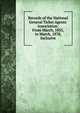 Records of the National General Ticket Agents' Association: From March, 1855, to March, 1878, Inclusive, 