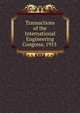 Transactions of the International Engineering Congress, 1915 ., 